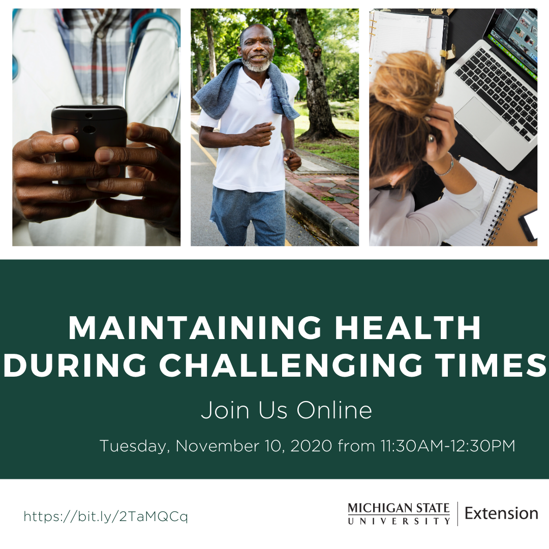 Maintaining Health During Challenging Times 